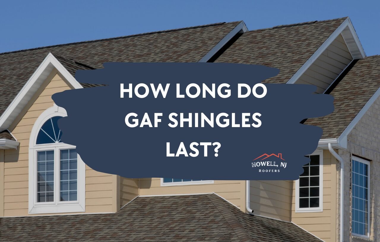 Image of a house with new GAF shingles. Over the image is the title of the blog post "How long do GAF shingles last?"